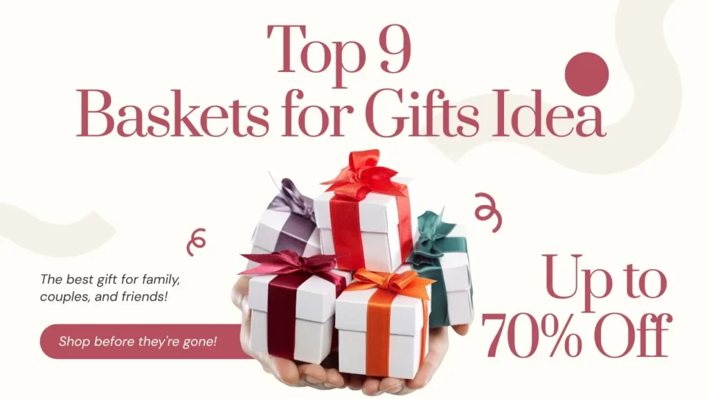 Baskets for Gifts Ideas