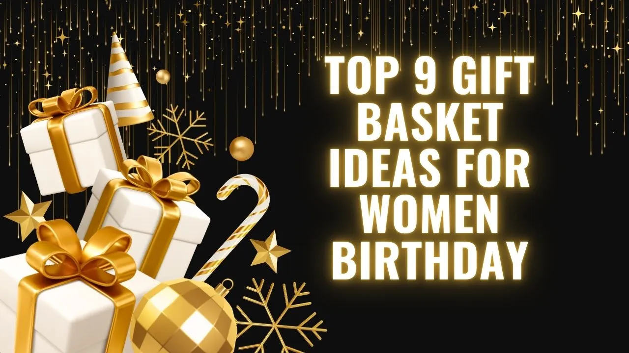 gift basket ideas for women birthday