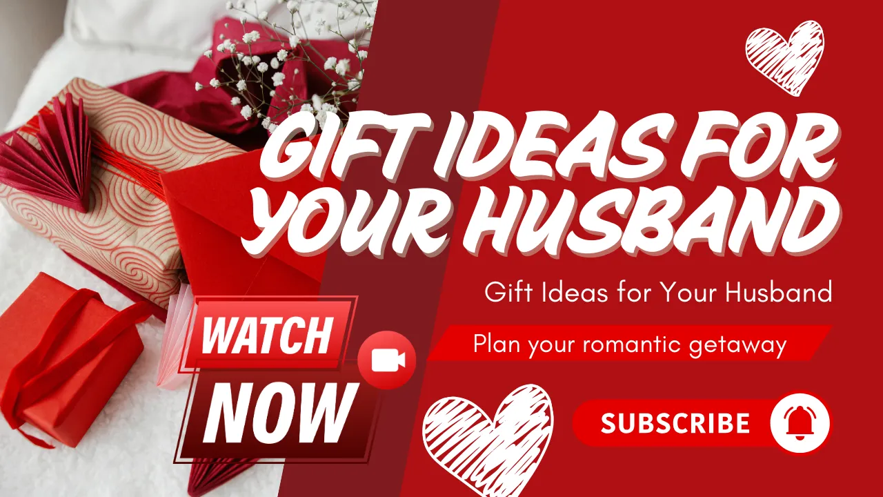 9 Gift ideas for Your Husband
