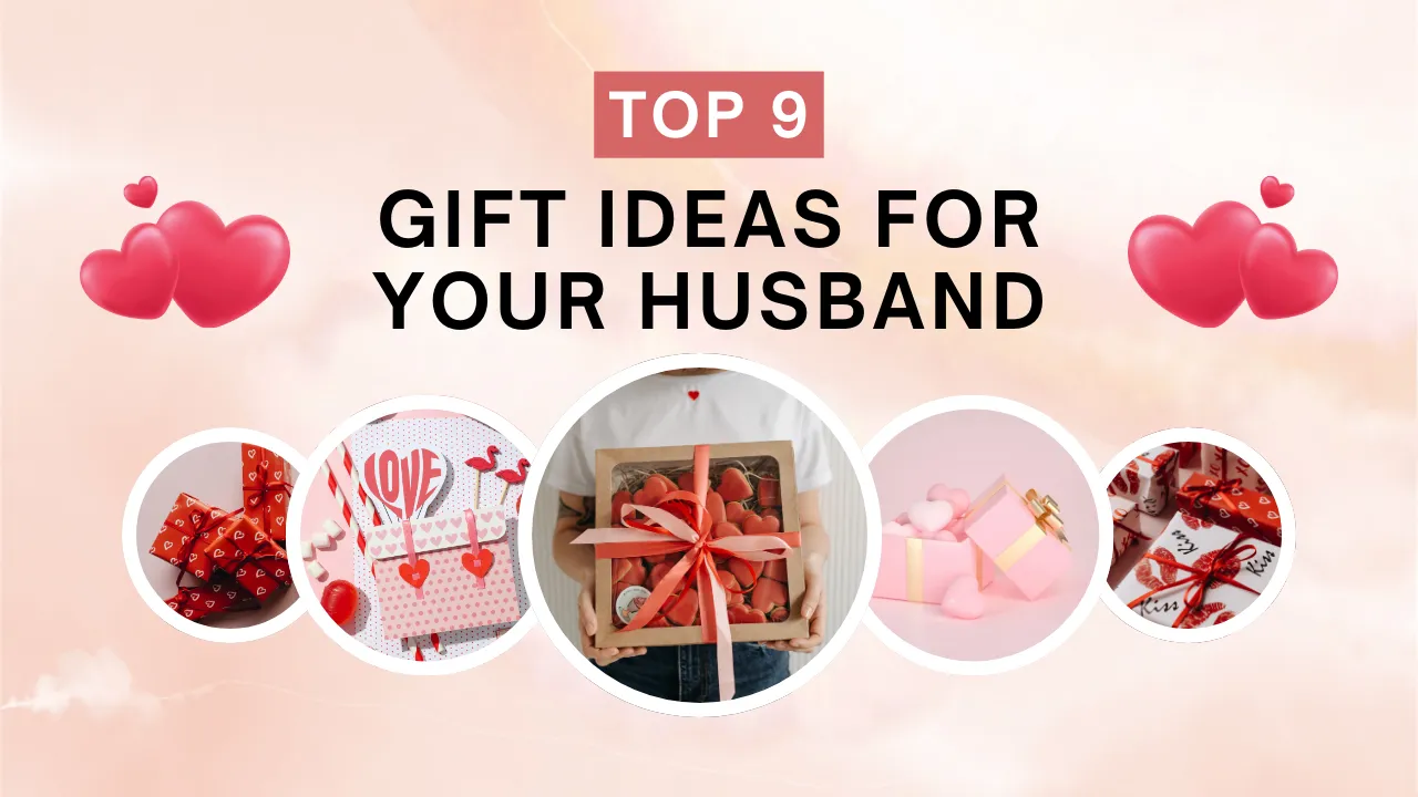9 Gift ideas for Your Husband