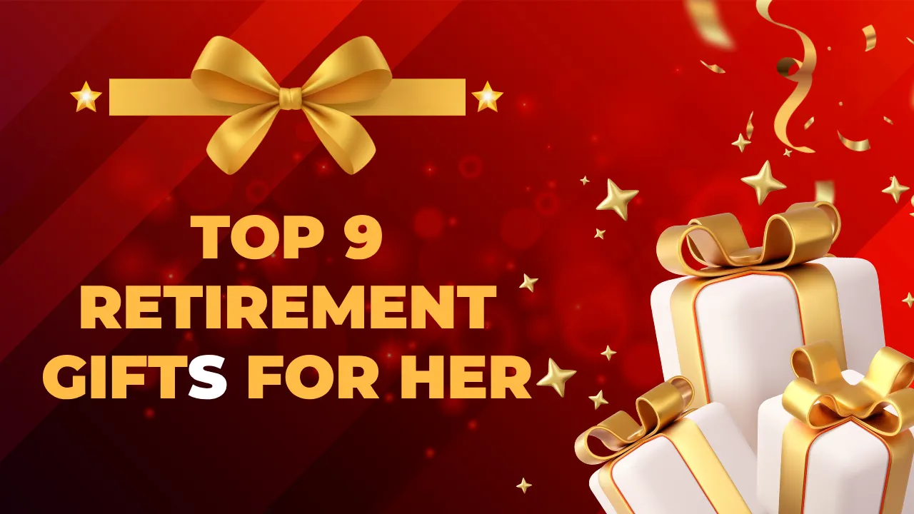 Top 9 Retirement Gifts for Her