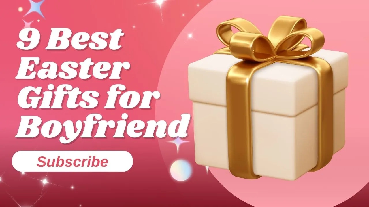7. Easter Gifts for Boyfriend on a Budget — Incredible Easter Gift Ideas Under $50