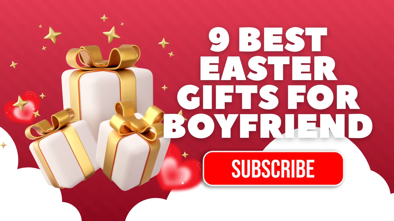 9 Best Easter Gifts for Boyfriend (Cute, Unique & Romantic Ideas) – Gifts from Gifts9.com