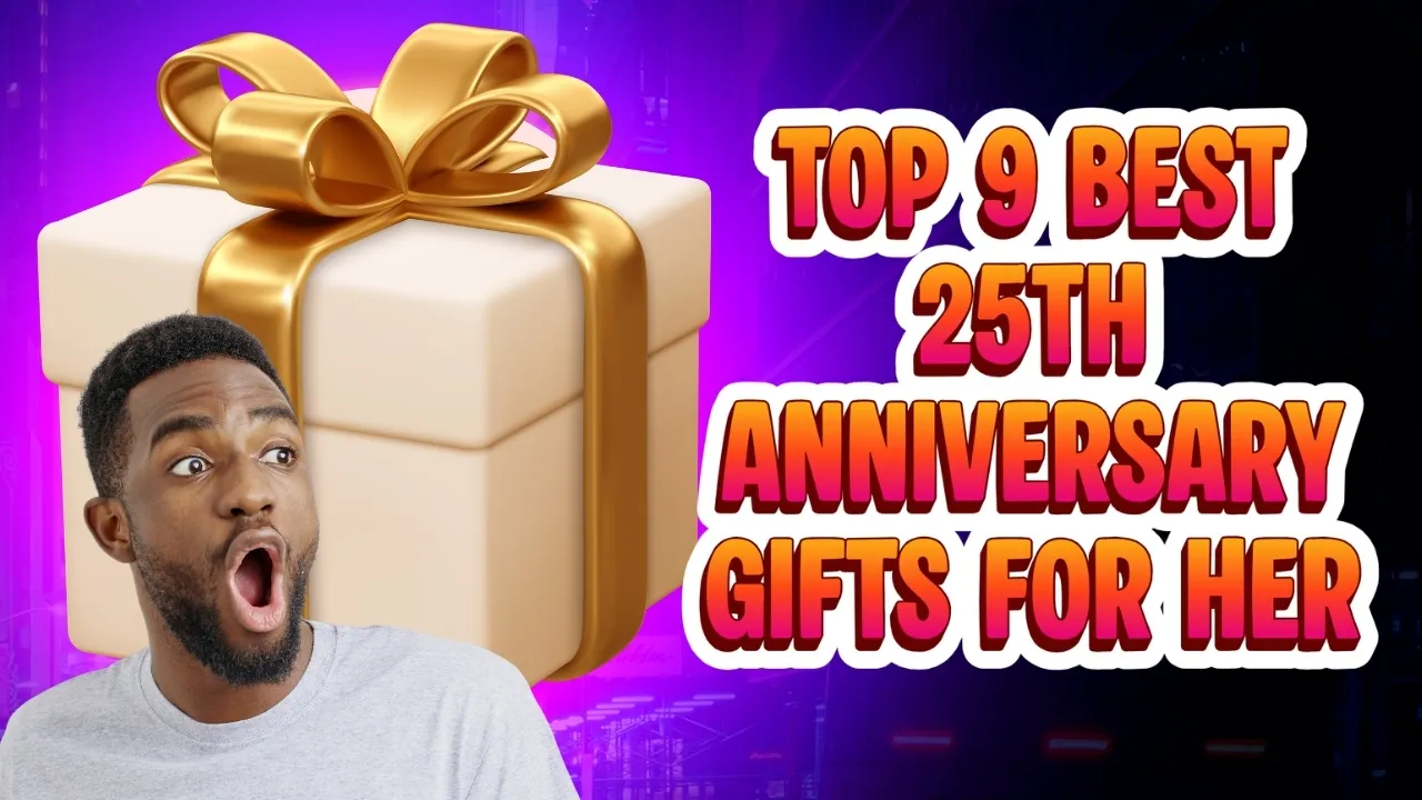 25th Anniversary Gifts for Her — 9 Silver Anniversary Ideas She Never Saw Coming.